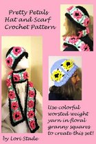 Pretty Petals Hat & Scarf Crochet Pattern