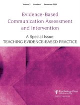 Evidence-Based Communication Assessment and Intervention