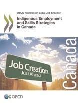 Emploi - Indigenous Employment and Skills Strategies in Canada