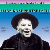 Wiener Philharmoniker, Berliner Philharmoniker, Hans Knappertbusch - Bruckner: Symphonies Nos. 8 & 9 (2 CD)