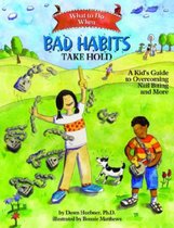 Omslag What to Do When Bad Habits Take Hold