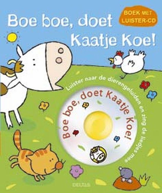 Cover van het boek 'Boe Boe doet Kaatje koe ! + CD' van  Diversen