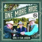 Sons Of The San Joaquin - One More Ride (CD)