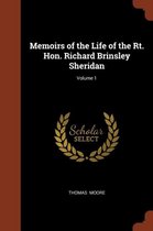 Memoirs of the Life of the Rt. Hon. Richard Brinsley Sheridan; Volume 1