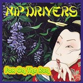 Nip Drivers - Fox On The Run (7" Vinyl Single)