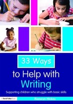 33 Ways To Help With Writing