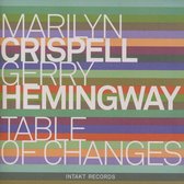 Marilyn Crispell & Gerry Hemingway - Table Of Changes (CD)