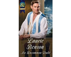 Secret Lives of the Ton 2 - An Uncommon Duke (Secret Lives of the Ton, Book 2) (Mills & Boon Historical)