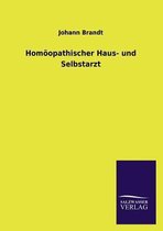Homoopathischer Haus- Und Selbstarzt