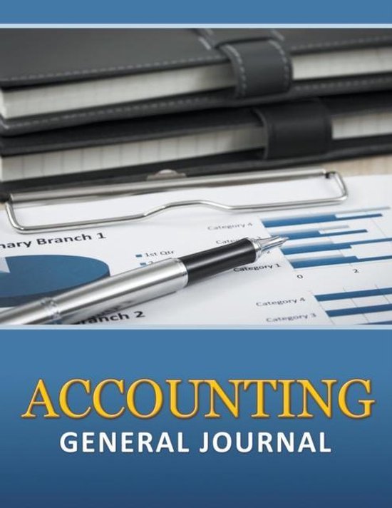 Accounting General Journal 9781681277769 Speedy Publishing Llc