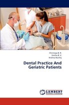 Dental Practice And Geriatric Patients