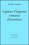 Grandi Classici - Capitan Tempesta: romanzo d'avventure