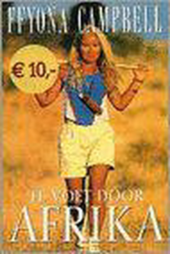 9789044306354 - Te Voet Door Afrika