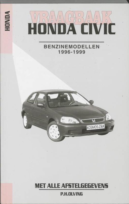 Cover van het boek 'Vraagbaak Honda Civic / Benzine- en dieselmodellen 1996-1999' van  Olving