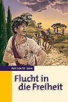 Flucht in die Freiheit