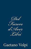 Del Furore d'Aver Libri