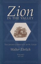 Zion in the Valley v. 1; 1807-1907