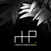 X Marks The Pedwalk - Secrets (CD)