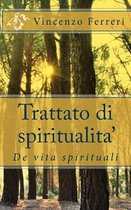 Trattato Di Spiritualita'