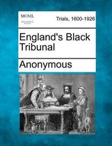 England's Black Tribunal