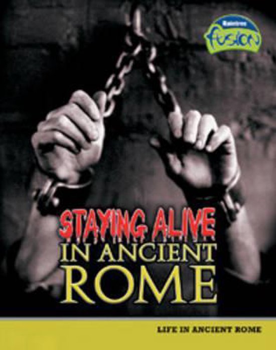 Staying Alive in Ancient Rome, Brian Williams 9781406207729 Boeken