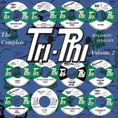 Complete Tri-Phi Records Vol 2