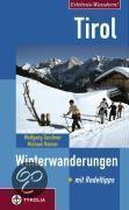 Tirol. Winterwanderungen
