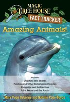 Magic Tree House (R) Fact Tracker - Amazing Animals! Magic Tree House Fact Tracker Collection