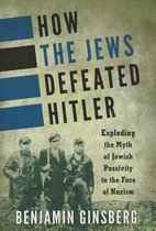 How The Jews Defeated Hitler