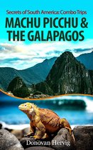 Secrets of South America: Combo Trips 1 - Machu Picchu & the Galapagos Islands