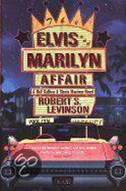 The Elvis and Marilyn Affair