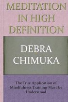 Meditation in High Definition