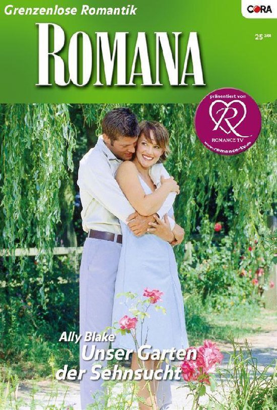 Romana 1766 Unser Garten der Sehnsucht (ebook), Ally Blake