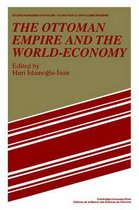 The Ottoman Empire and the World-Economy