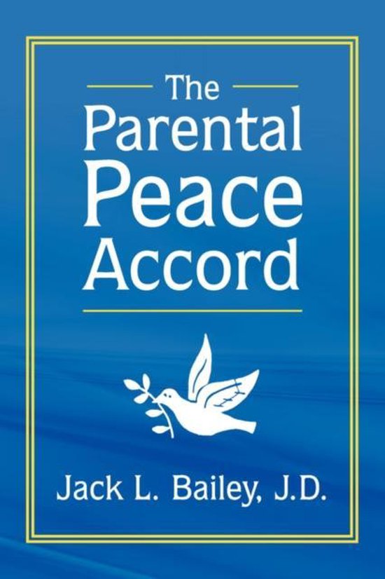 The Parental Peace Accord - cover