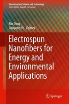 Nanostructure Science and Technology - Electrospun Nanofibers for Energy and Environmental Applications