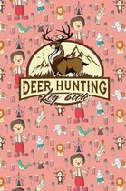 Deer Hunting Log Book