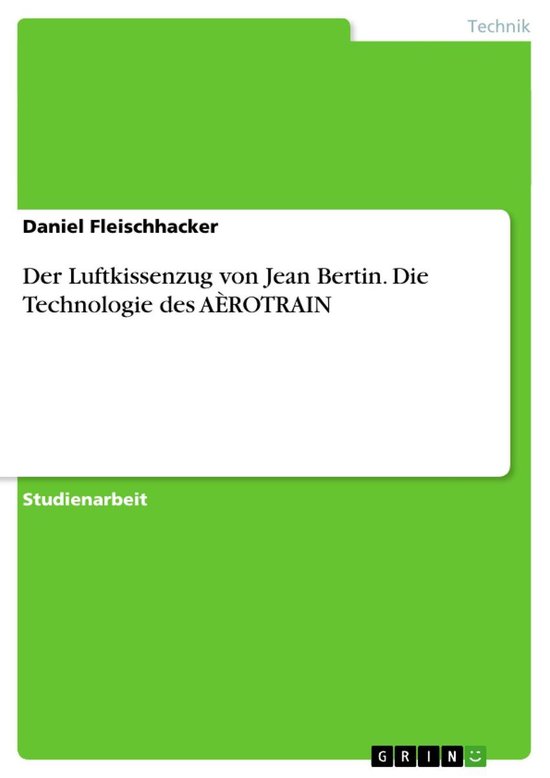 Der Luftkissenzug von Jean Bertin. Die Technologie des AÈRO ... - cover
