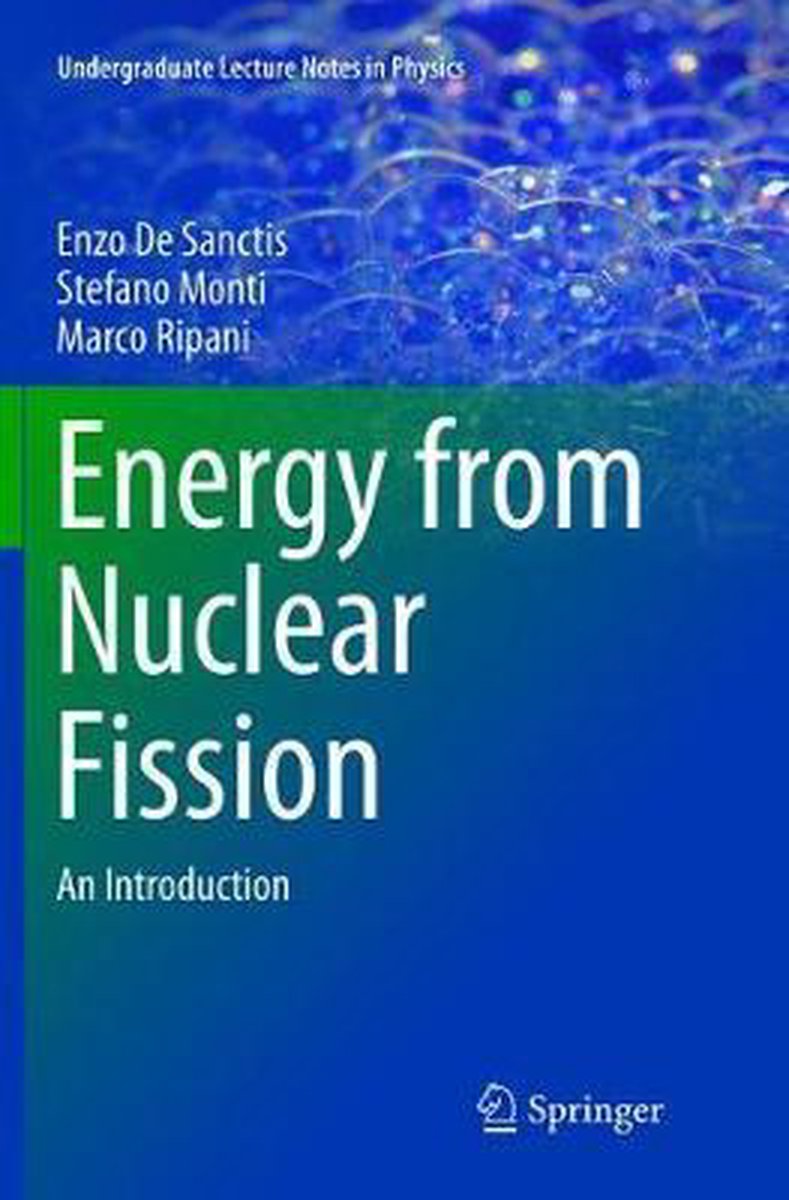 Omslag van Undergraduate Lecture Notes in Physics- Energy from Nuclear Fission