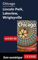 Guide de voyage - Chicago - Lincoln Park, Lakeview, Wrigleyville