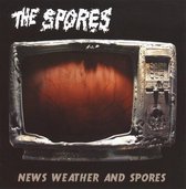 Spores - News Weather And Spores (CD)