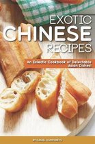 Exotic Chinese Recipes