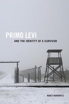 Toronto Italian Studies - Primo Levi and the Identity of a Survivor