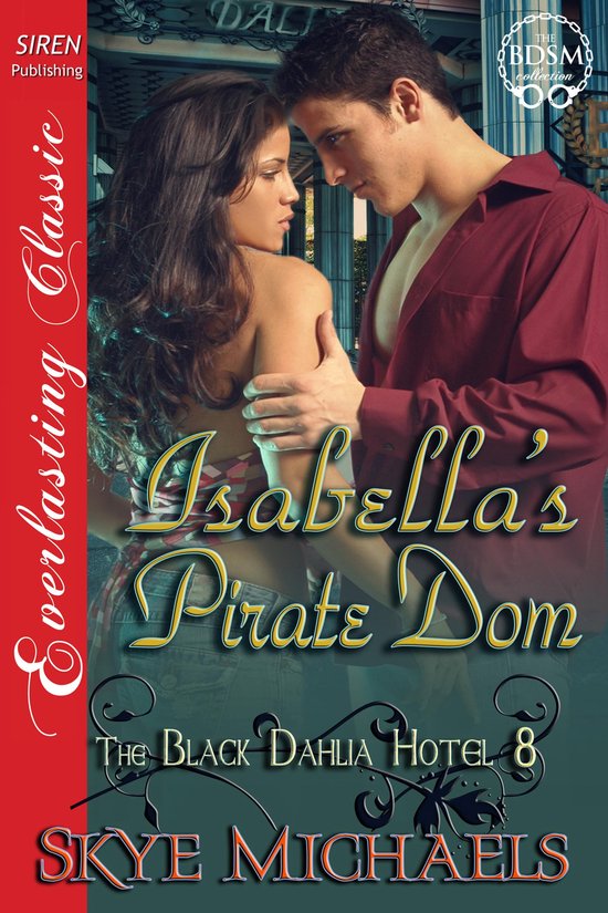 The Black Dahlia Hotel 8 - Isabella's Pirate Dom - cover