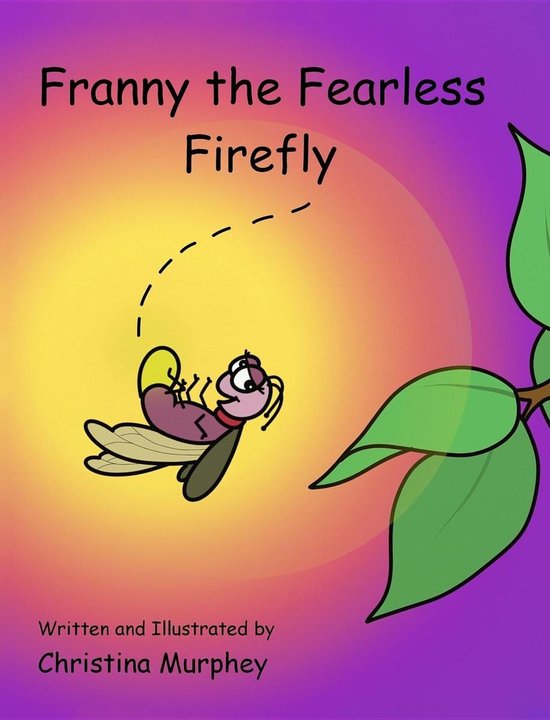 Franny the Fearless Firefly - cover