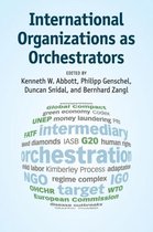 International Organizations as Orchestrators