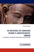 In Defense of Edmund Burke's Aristocratic Order