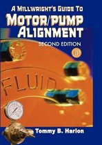 Omslag A Millwright's Guide to Motor/Pump Alignment