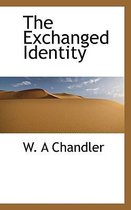 The Exchanged Identity