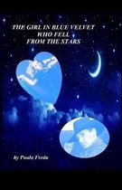 The Girl in Blue Velvet Who Fell From the Stars